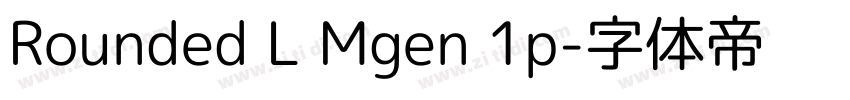 Rounded L Mgen 1p字体转换
